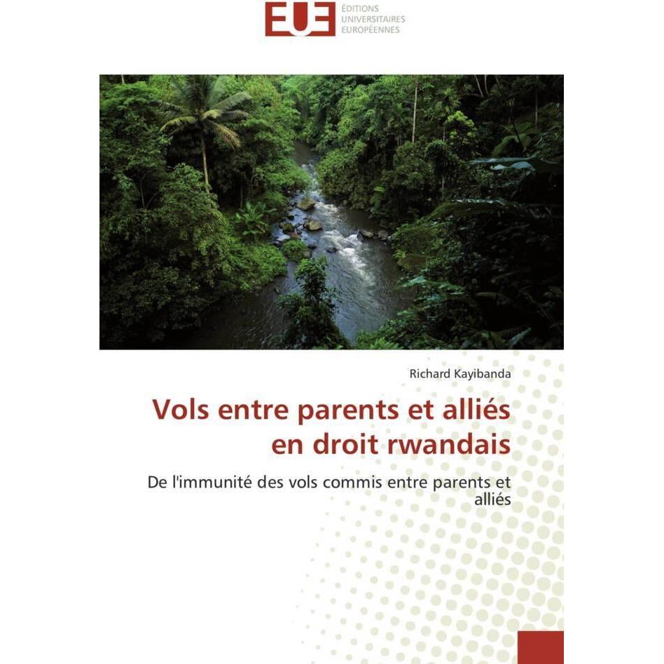 Vols entre parents et alliés en droit rwandais, Fachbücher