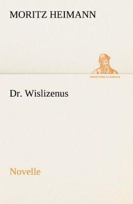 Produktbild Dr. Wislizenus (Deutsch, Moritz Heimann, 2012)