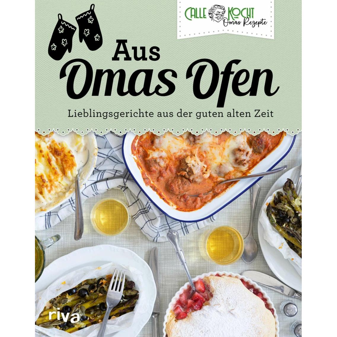 Aus Omas Ofen, Ratgeber von CALLEkocht
