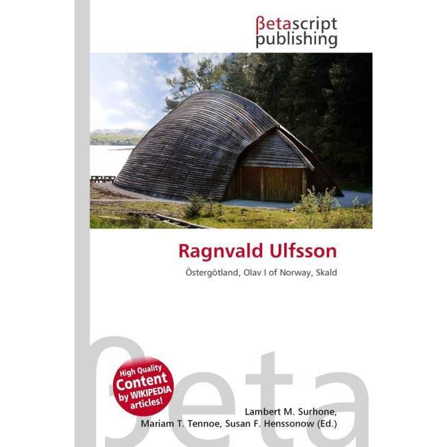 Ragnvald Ulfsson, Fachbücher von Miriam T. Timpledon, Lambert M. Surhone, Susan F. Marseken
