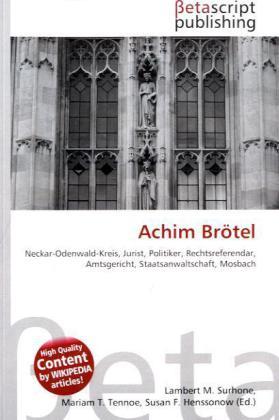 Produktbild Achim Brötel (Lambert M. Surhone, Miriam T. Timpledon, Susan F. Marseken, 2010)