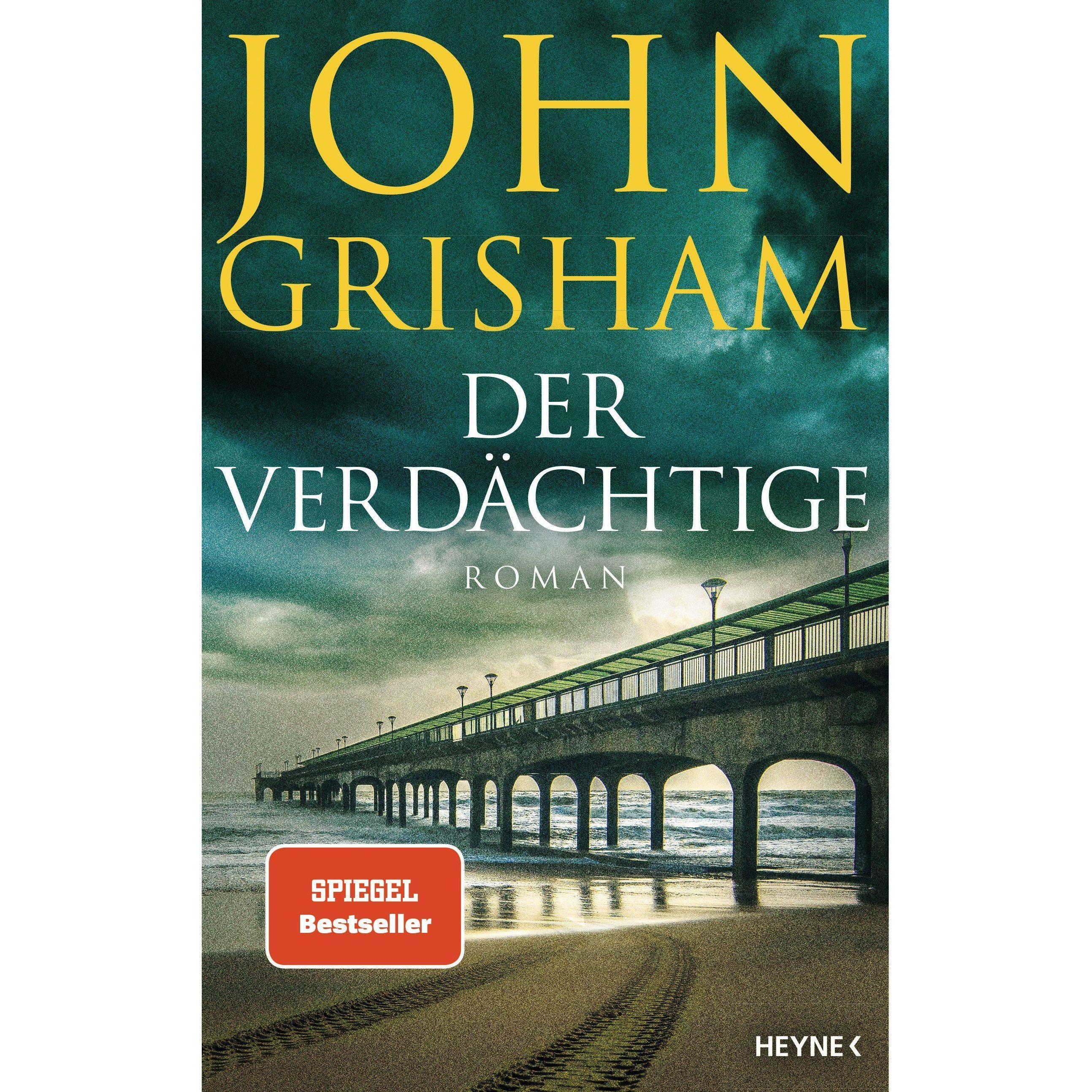 Der Verdächtige, Belletristik von John Grisham