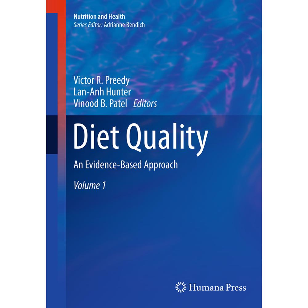 Thumbnail - Diet Quality, Fachbücher von Victor R Preedy, Vinood B. Patel, Lan-Anh Hunter