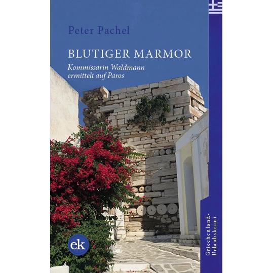 Blutiger Marmor, Belletristik von Peter Pachel