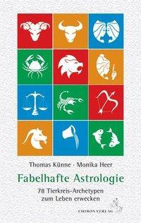 Produktbild Fabelhafte Astrologie (Deutsch, Monika Heer, Thomas Künne, 2014)