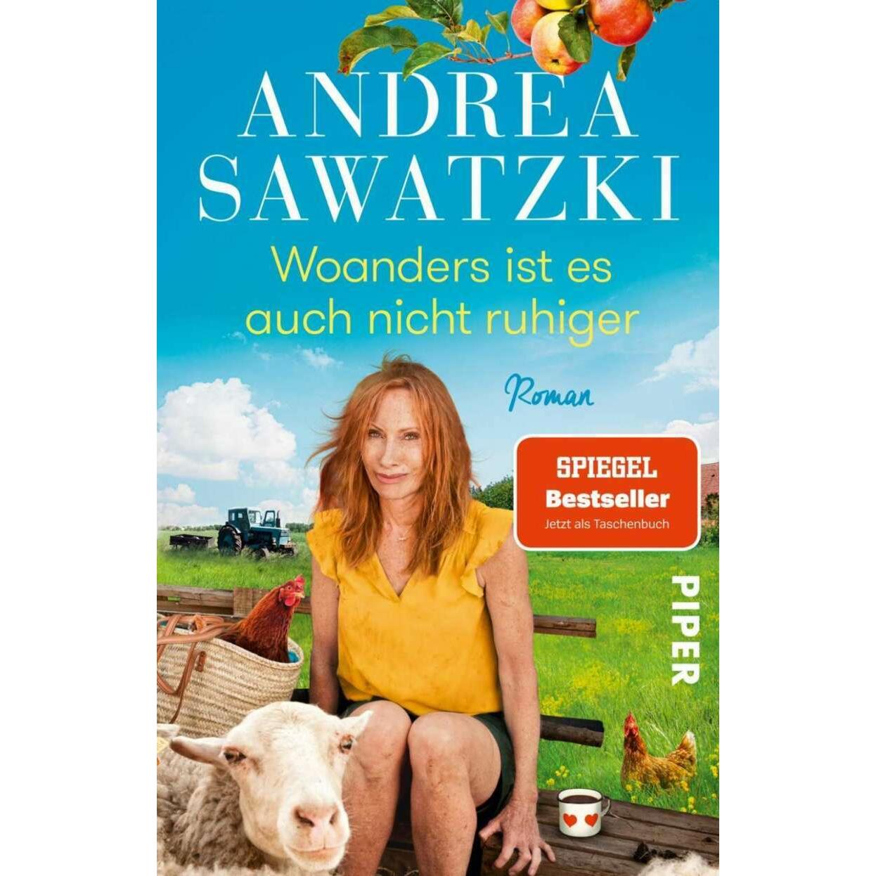 Woanders ist es auch nicht ruhiger, Belletristik von Andrea Sawatzki