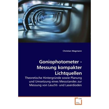 Goniophotometer - Messung kompakter Lichtquellen, Fachbücher
