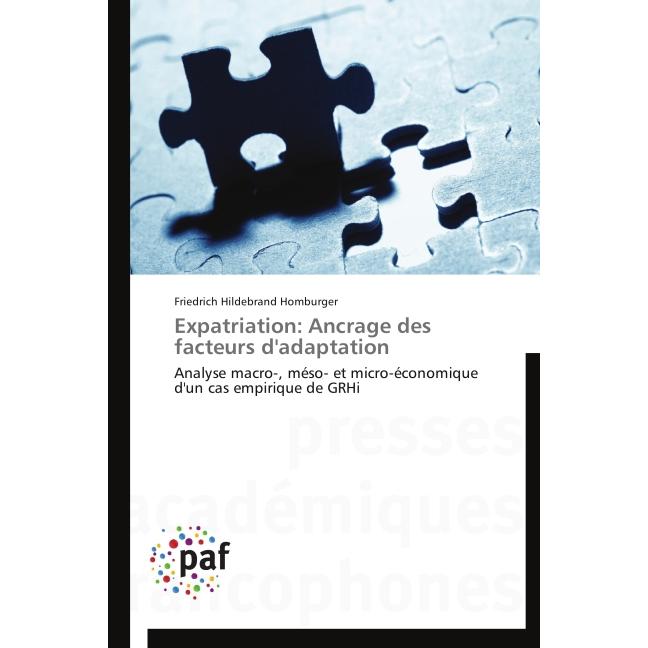 Expatriation: Ancrage des facteurs d'adaptation, Fachbücher von Friedrich Hildebrand Homburger