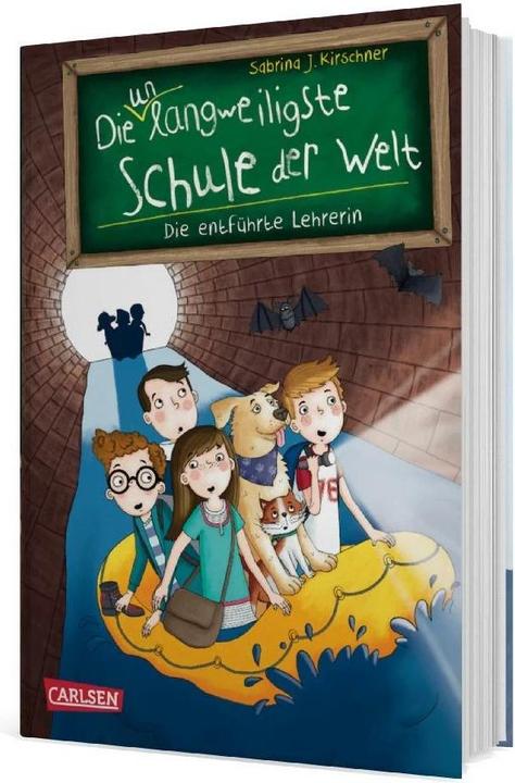 Produktbild Die unlangweiligste Schule der Welt 3: Die entführte Lehrerin (Deutsch, Sabrina J. Kirschner, 2018)
