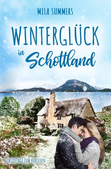 Produktbild tolino Winterglück in Schottland (Deutsch, Mila Summers, 2022)