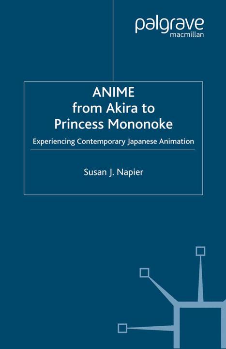 Produktbild Anime from Akira to Princess Mononoke (Englisch, S. Napier, 2003)