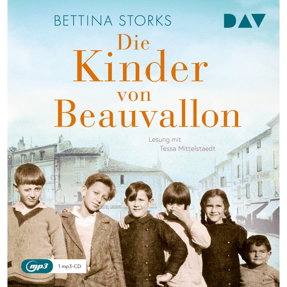 Die Kinder von Beauvallon, Hörbücher von Tessa Mittelstaedt, Doreen Maas, Bettina Storks