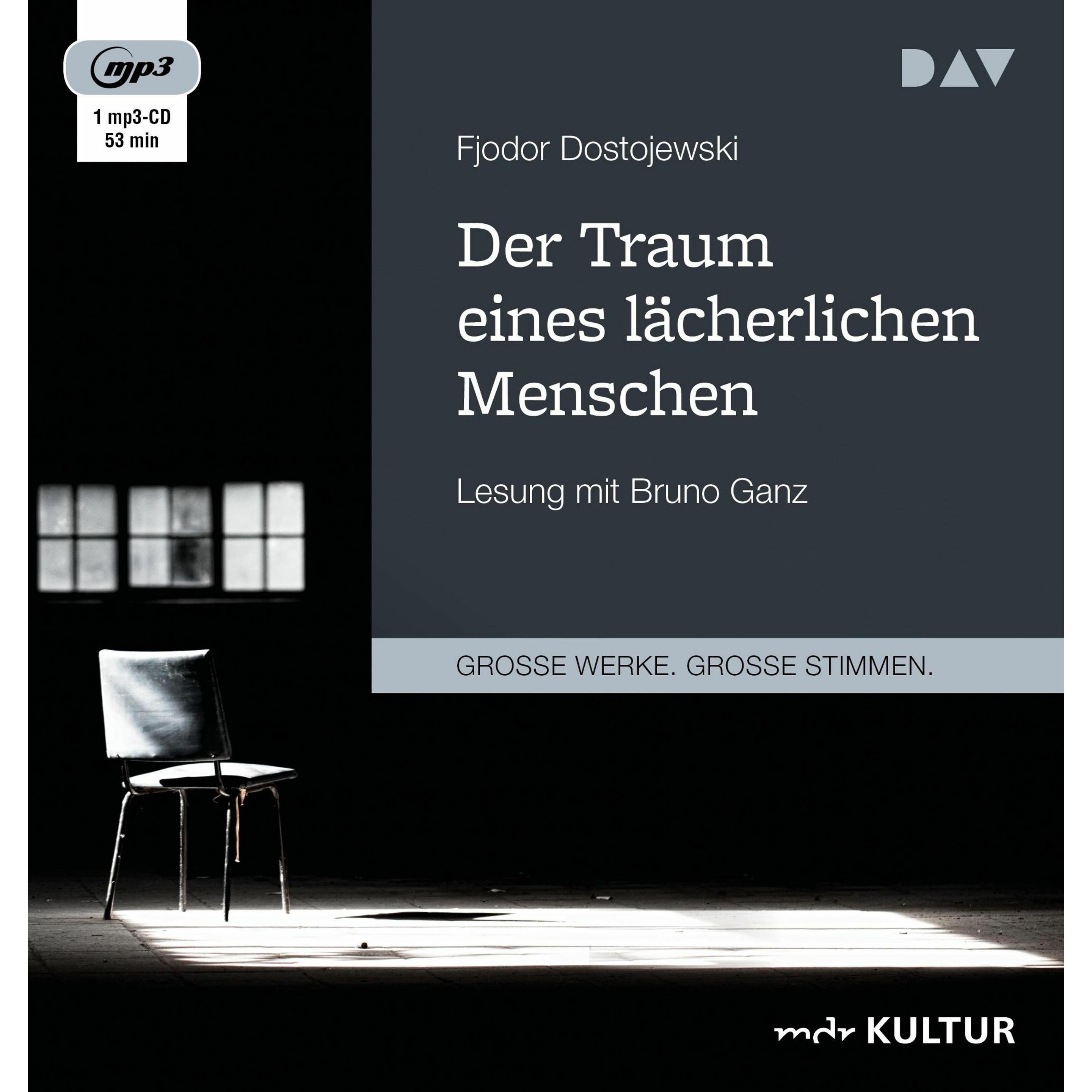 Der Traum eines lächerlichen Menschen, Hörbücher von Hermann Röhl, Fjodor Dostojewski