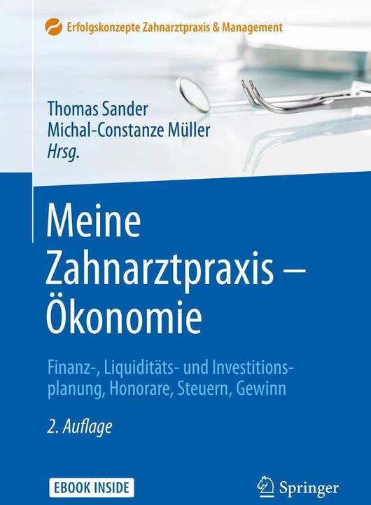 Produktbild Meine Zahnarztpraxis - Ökonomie (Deutsch, Sander Thomas, 2018)