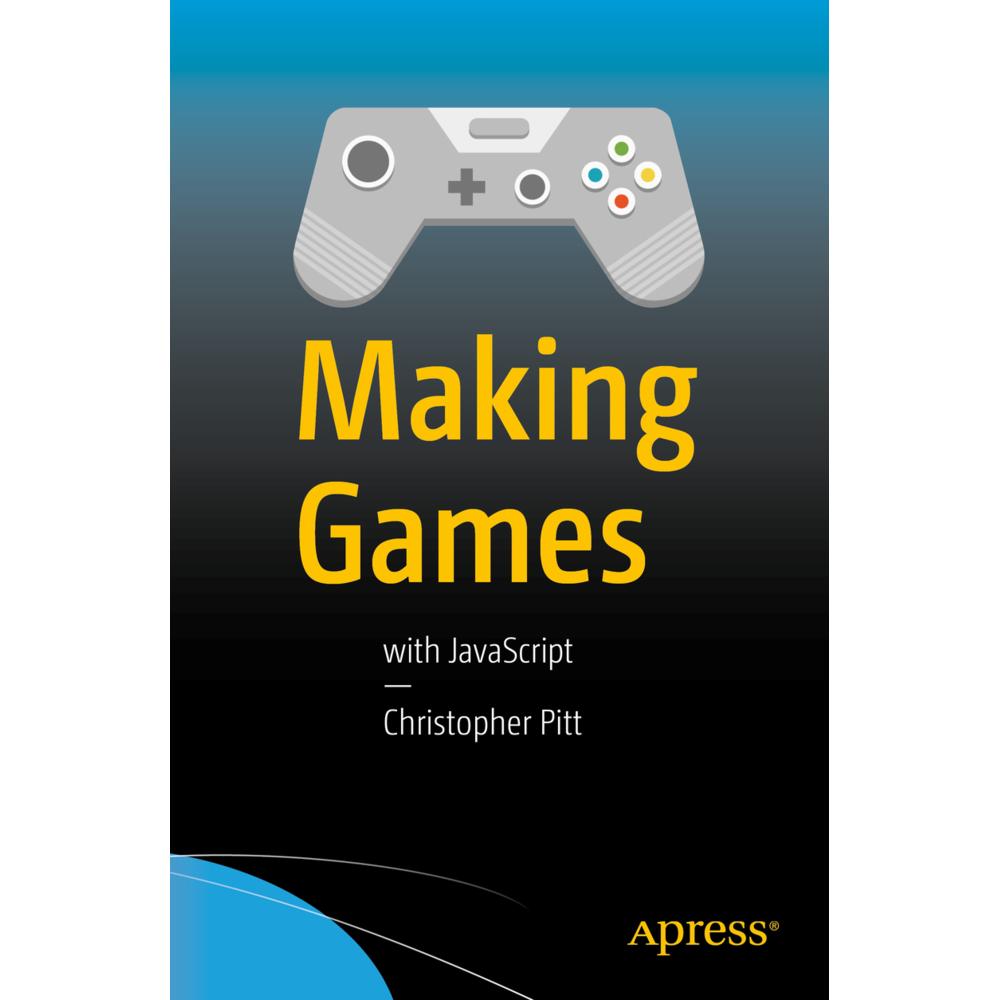 Making Games, Fachbücher von Christopher Pitt