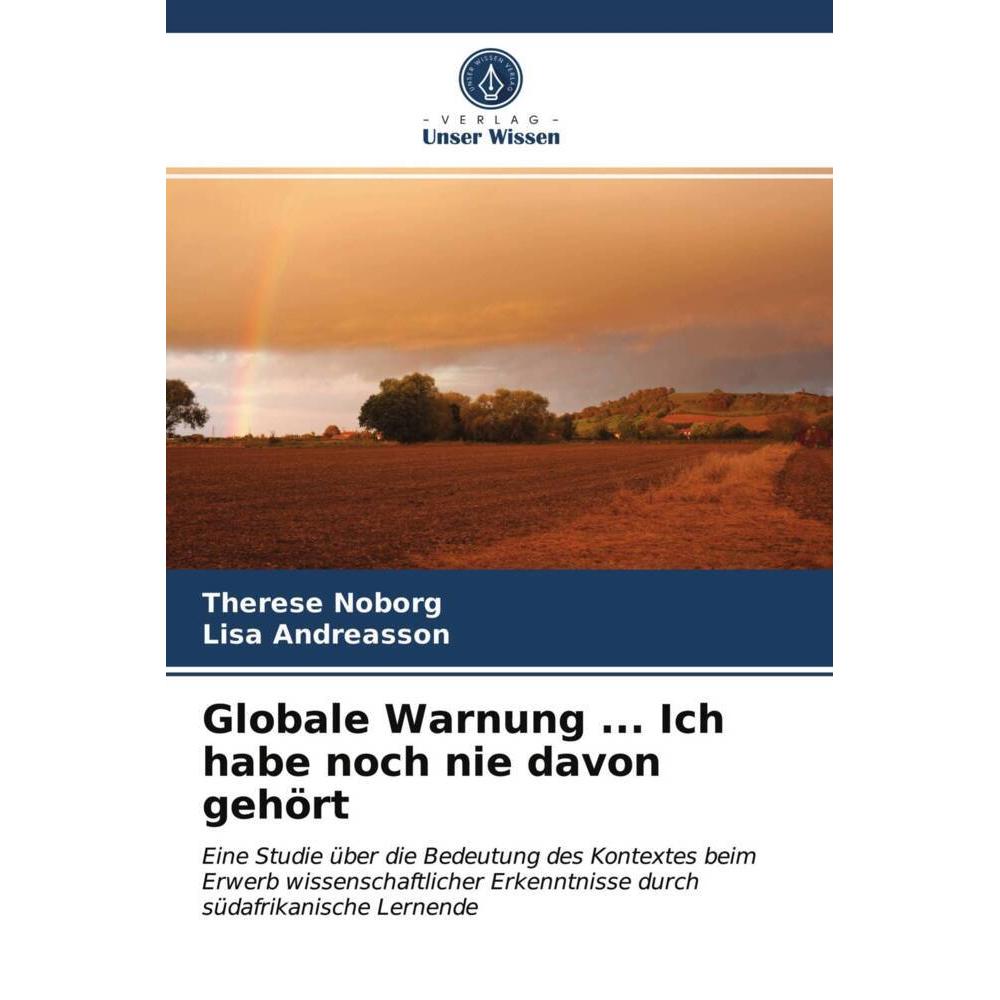 Globale Warnung... Ich habe noch nie davon gehört, Fachbücher von Lisa Andreasson, Therese Noborg