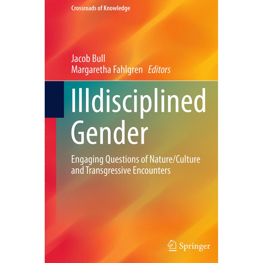 Illdisciplined Gender, Fachbücher von Margaretha Fahlgren, Jacob Bull