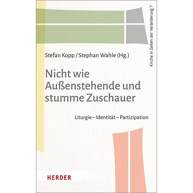 Nicht wie Aussenstehende und stumme Zuschauer, Fachbücher von Ralph Kunz, Stephan Wahle, Andreas Rohde, Hans-Joachim Höh...