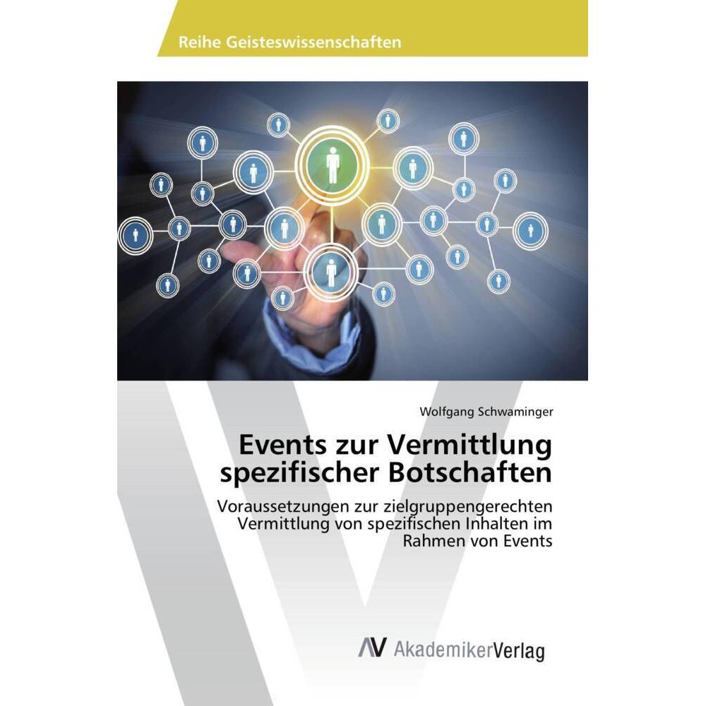 Events zur Vermittlung spezifischer Botschaften, Fachbücher von Wolfgang Schwaminger