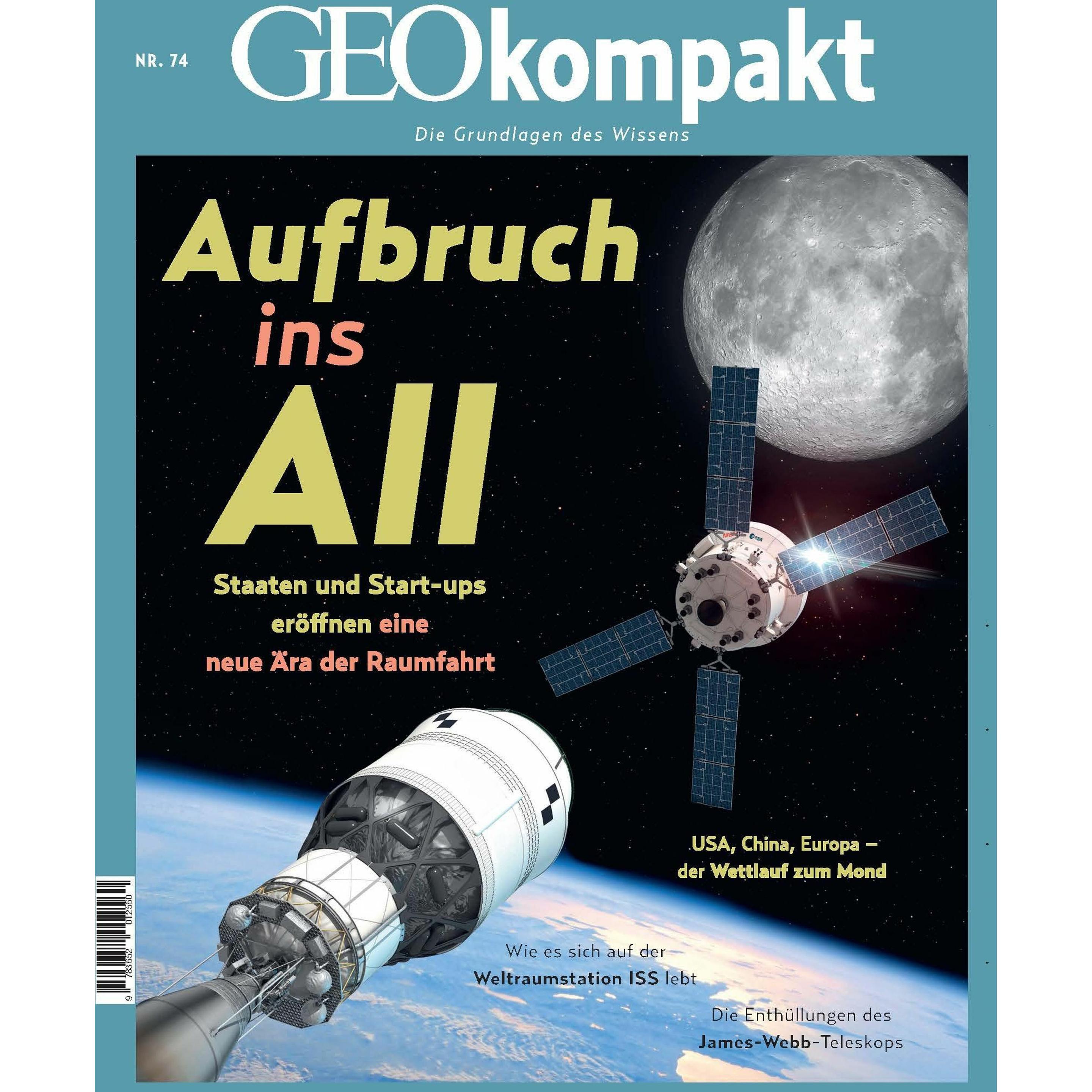 Thumbnail - GEOkompakt 74/2023 - Aufbruch ins All, Sachbücher von Jens Schröder, Markus Wolff