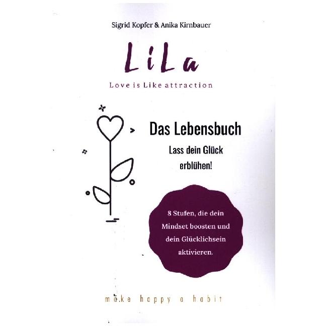 Thumbnail - LiLa - Das Lebensbuch, Ratgeber von Sigrid Kopfer Anika Kirnbauer