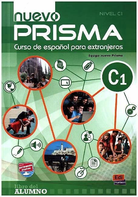 Produktbild nuevo Prisma C1 - Libro del alumno (Deutsch, Maria Jose Gelabert, Nuevo Prisma Team, 2011)