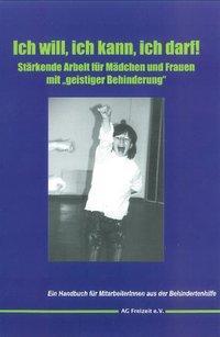 Produktbild Ich will, ich kann, ich darf! (Deutsch, Anja Hofmann Fischer, 2011)