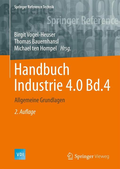 Produktbild Handbuch Industrie 4.0 Bd.4 (Deutsch, Birgit Vogel-Heuser, Michael Hompel, Thomas Bauernhansl, 2016)