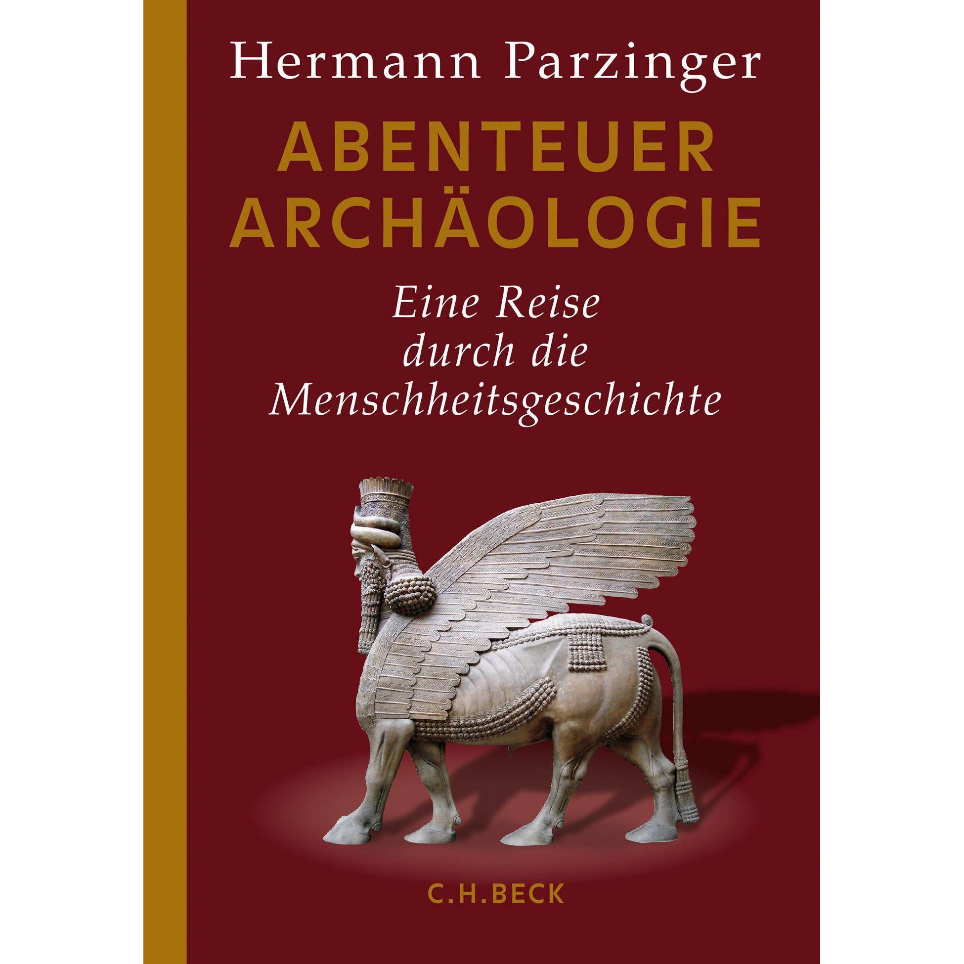 Abenteuer Archäologie, Sachbücher von Hermann Parzinger