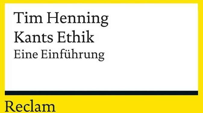 Produktbild Kants Ethik (Deutsch, Tim Henning, 2016)