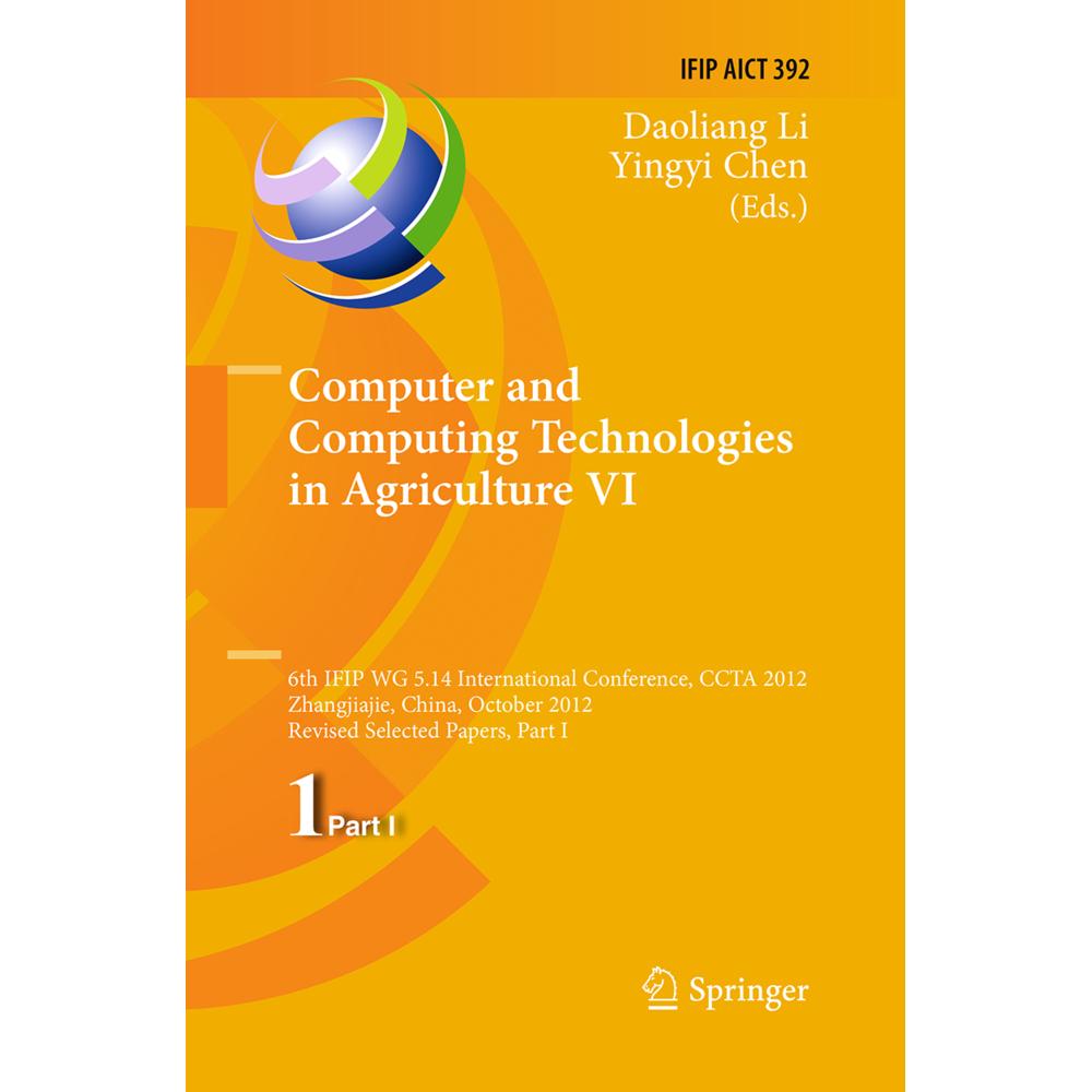 Computer and Computing Technologies in Agriculture VI, Fachbücher von Daoliang Li, Yingyi Chen