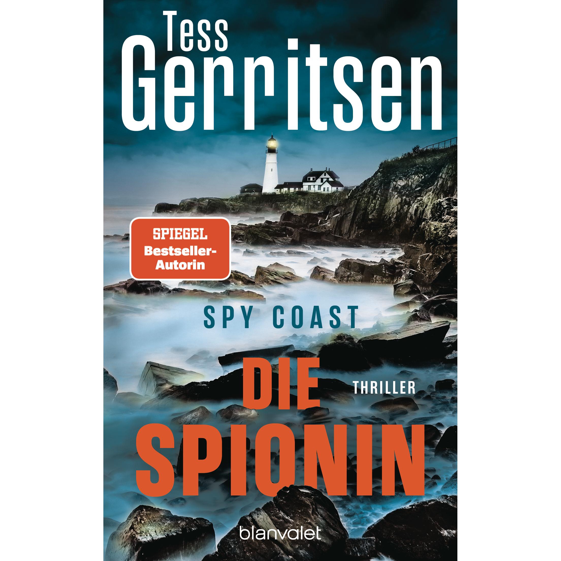 Spy Coast - Die Spionin, Belletristik von Tess Gerritsen