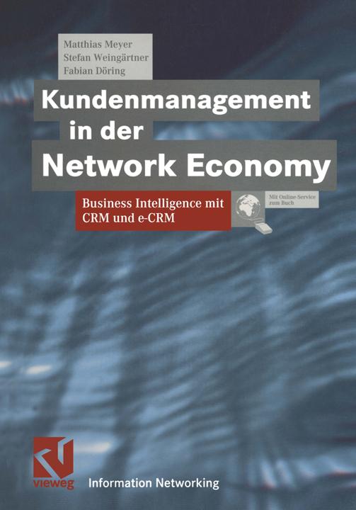Produktbild Kundenmanagement in der Network Economy (Deutsch, Fabian Döring, Matthias Meyer, Stefan Weingärtner, 2012)