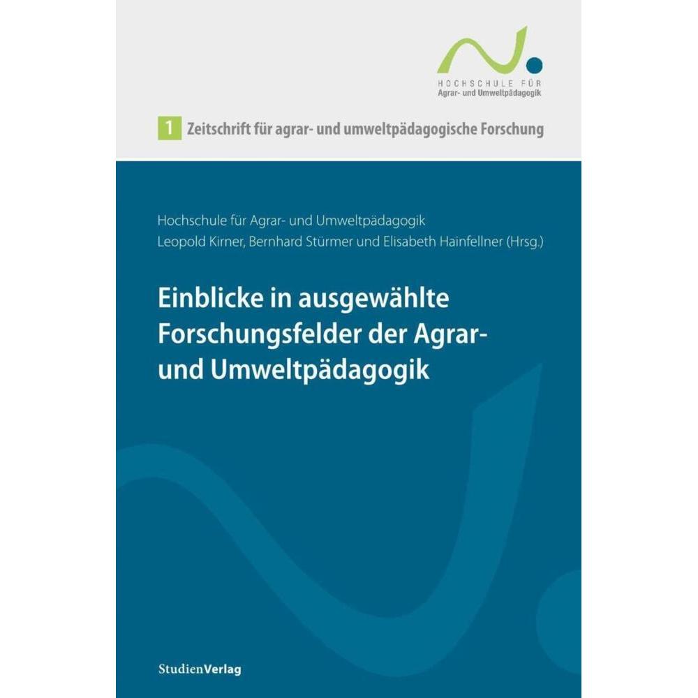 Zeitschrift für agrar- und umweltpädagogische Forschung 1, Fachbücher von Leopold Kirner, Elisabeth Hainfellner, Bernhar...