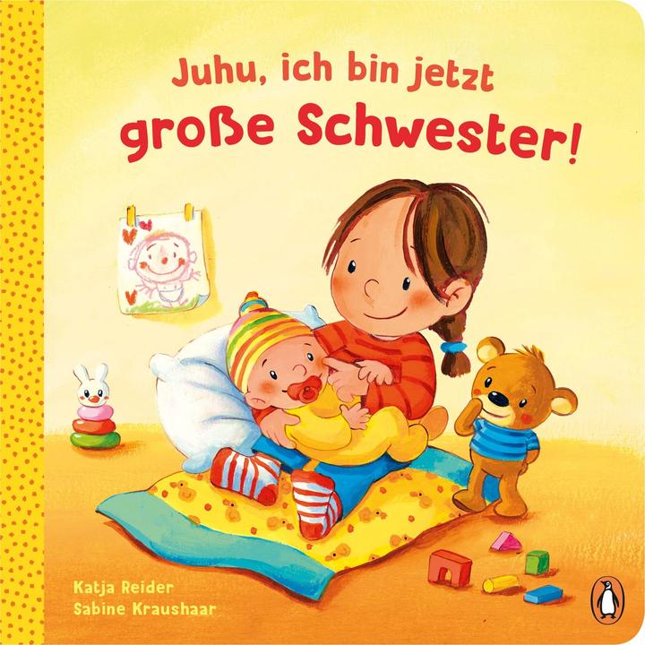 Juhu, ich bin jetzt gro?e Schwester! (Deutsch)