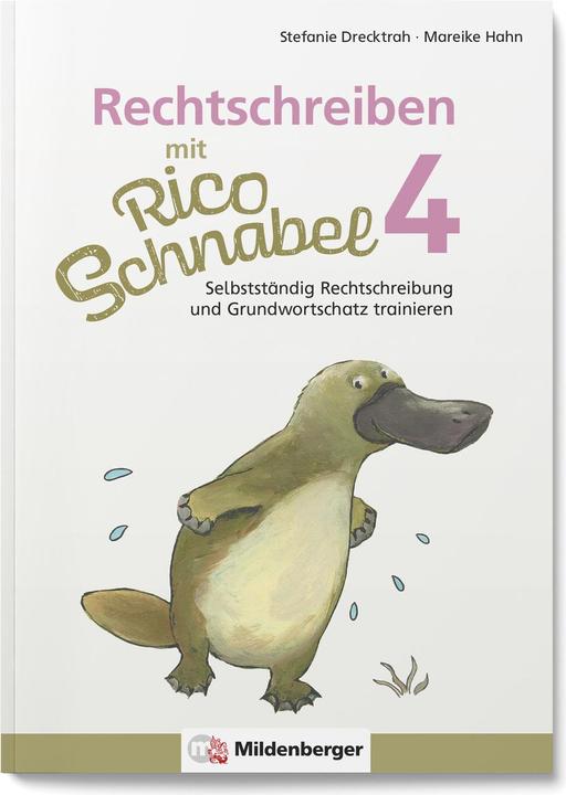 Produktbild Rechtschreiben mit Rico Schnabel, Klasse 4 (Deutsch, Mareike Hahn, Stefanie Drecktrah, 2024)