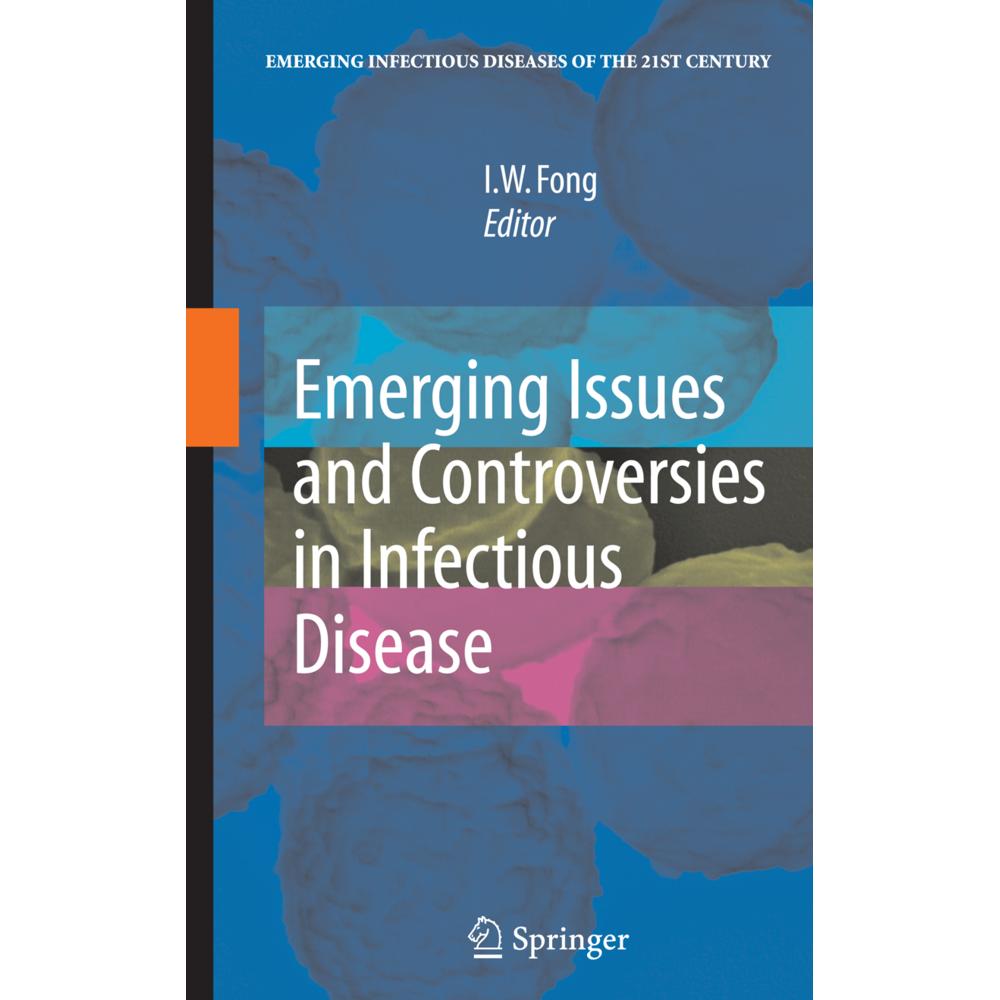 Emerging Issues and Controversies in Infectious Disease, Fachbücher