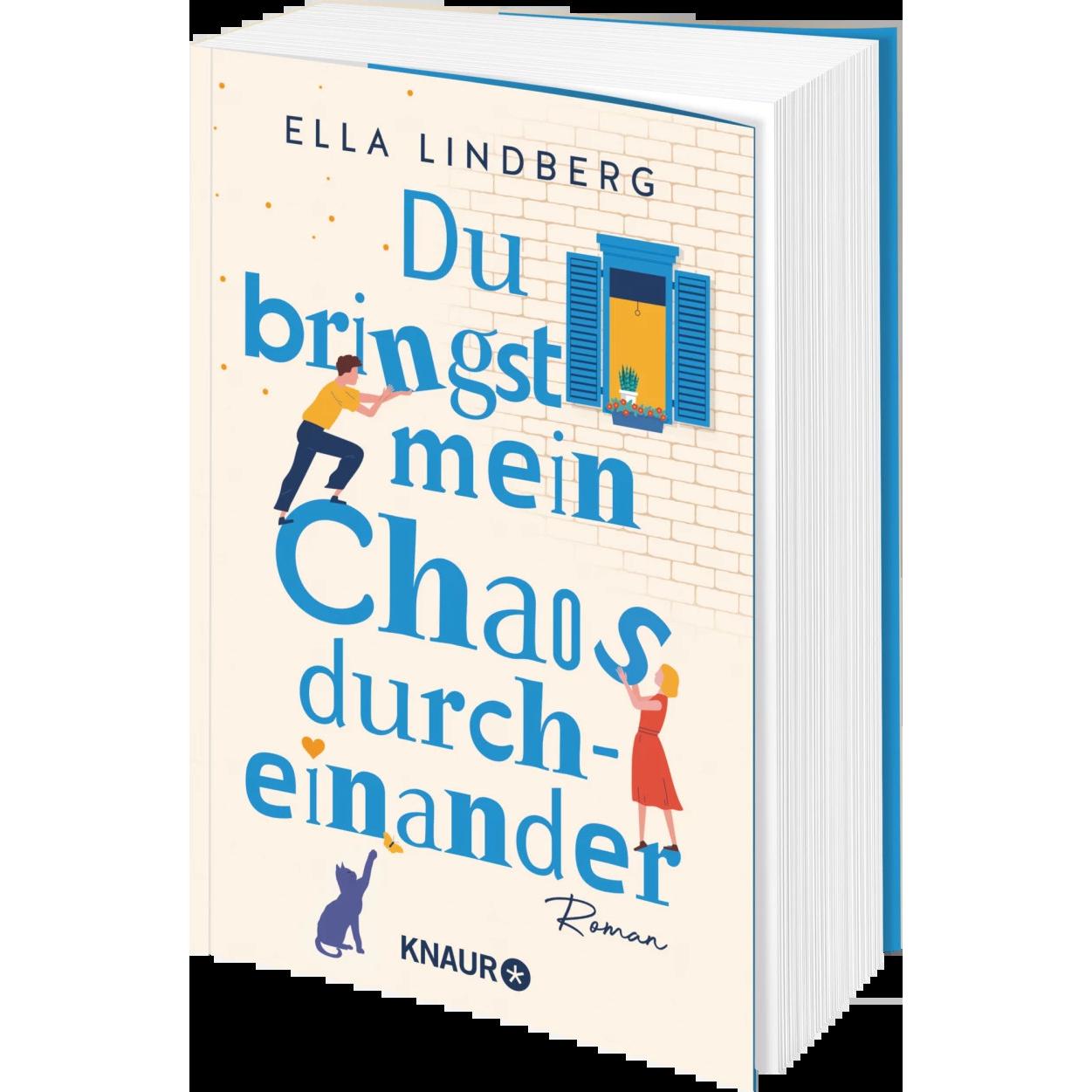 Du bringst mein Chaos durcheinander, Belletristik von Ella Lindberg