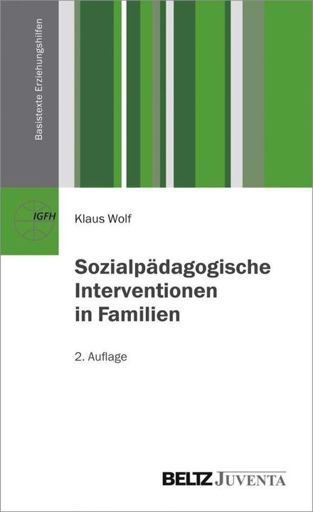 Produktbild Sozialpädagogische Interventionen in Familien (Deutsch, Klaus Wolf, 2015)