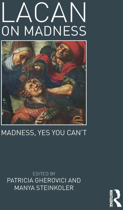 Produktbild Lacan on Madness (Englisch, Manya Steinkoler, Patricia Gherovici, 2015)