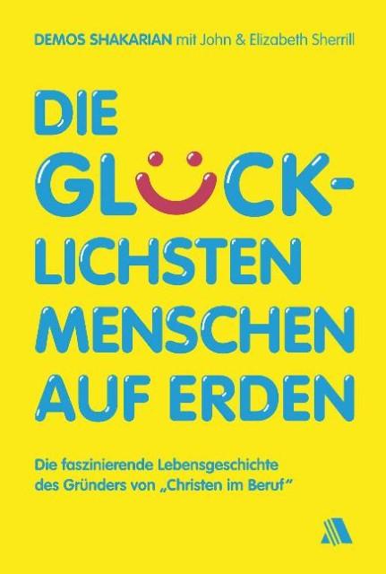 Produktbild Die glücklichsten Menschen auf Erden (Deutsch, 2010)