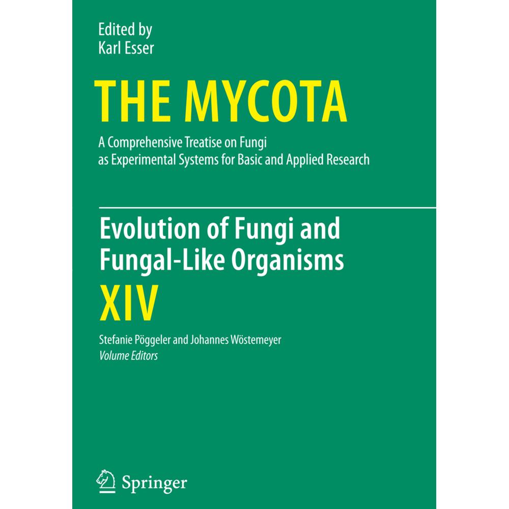 Evolution of Fungi and Fungal-Like Organisms, Fachbücher von Stefanie Pöggeler, Johannes Wöstemeyer