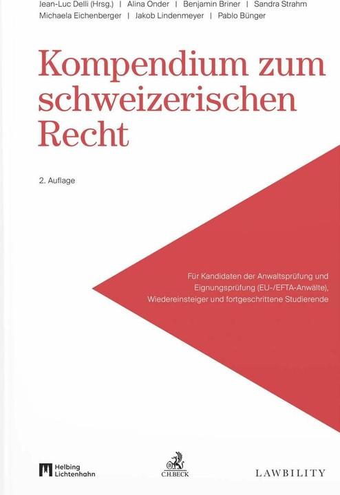 Kompendium zum schweizerischen Recht (Deutsch, Jean-Luc Delli, 2025)