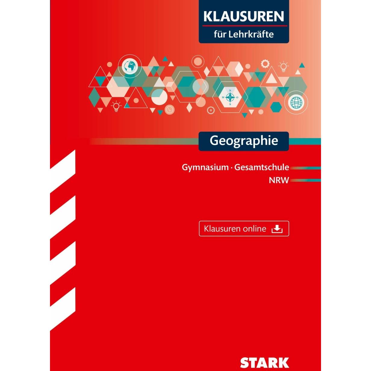 Klausuren für Lehrkräfte - Geographie - NRW, Schulbücher