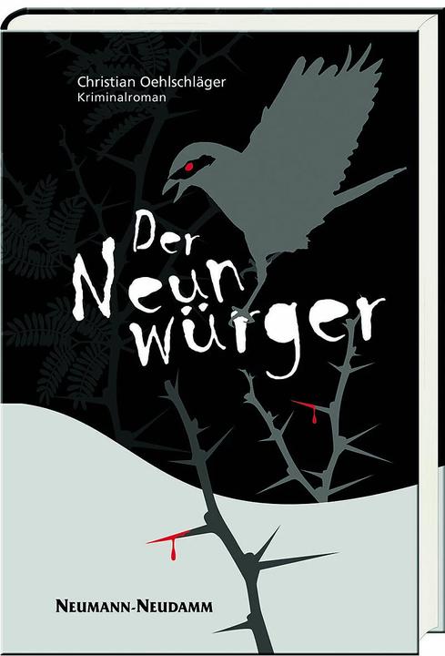 Produktbild Der Neunwürger (Deutsch, Christian Oehlschläger, 2016)