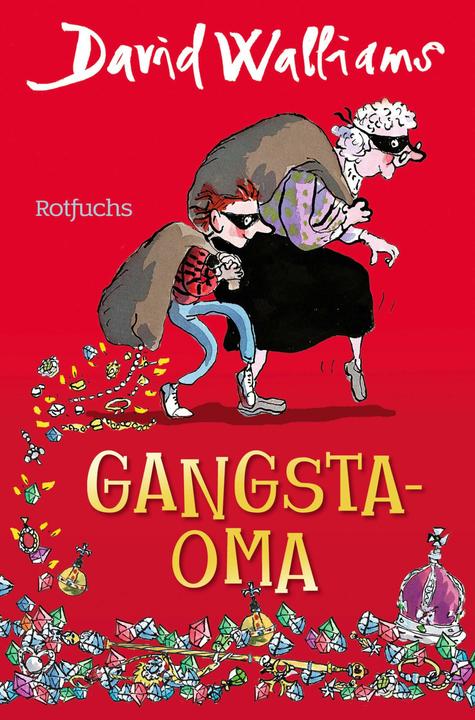 Actual product image Rotfuchs Gangsta-Oma (German, David Walliams, Salah Naoura, Tony Ross, 2024)