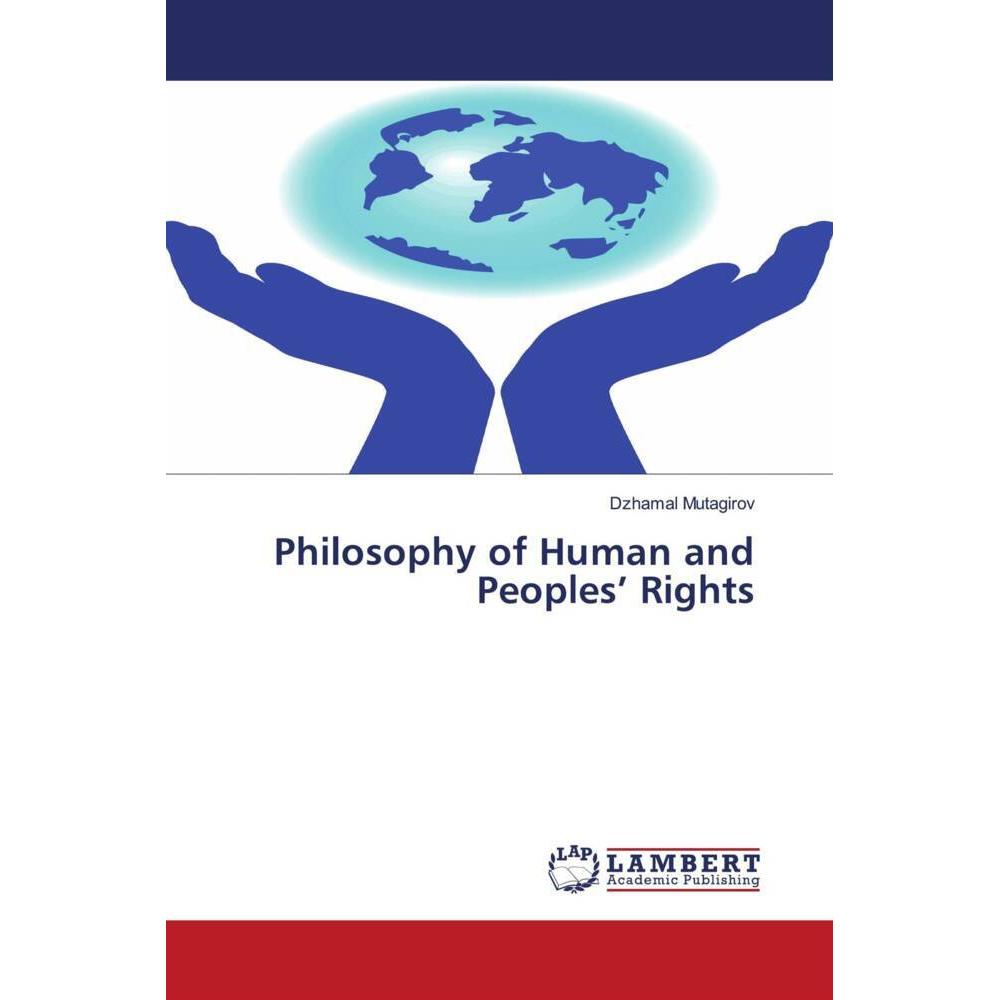 Philosophy of Human and Peoples' Rights, Fachbücher von Dzhamal Mutagirov
