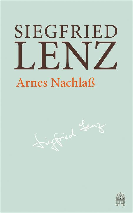 Produktbild Arnes Nachlass (Deutsch, Günter Berg, Maren Ermisch, Siegfried Lenz, Heinrich Detering, 2024)