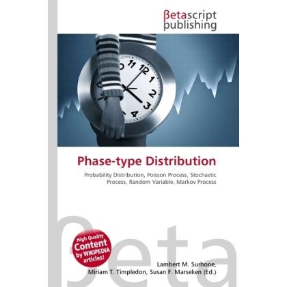 Thumbnail - Phase-type Distribution, Fachbücher von Lambert M. Surhone, Miriam T. Timpledon, Susan F. Marseken