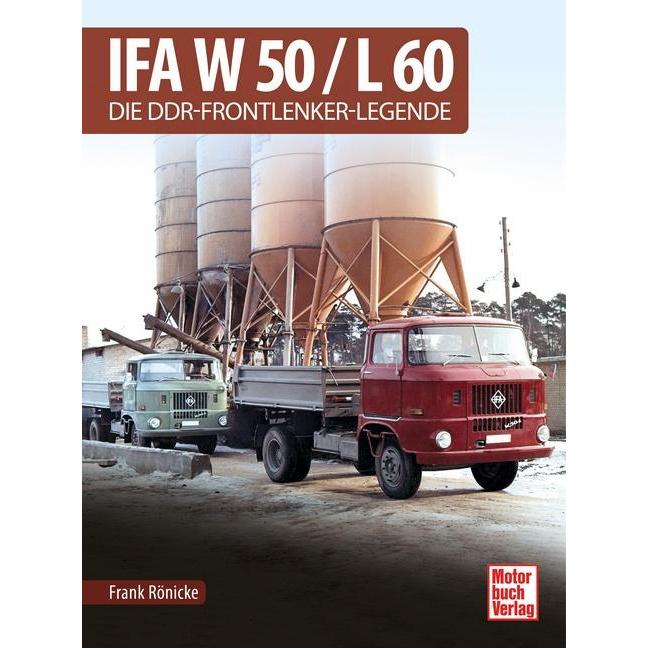 IFA W 50 / L 60, Ratgeber von Frank Rönicke
